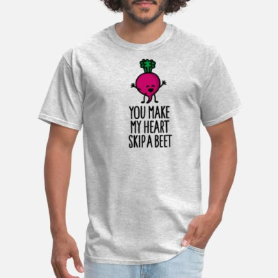 you make my heart skip a beet beetroot mens t shirt