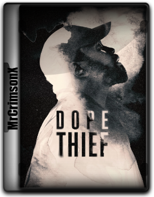 dope-thief-poster.png
