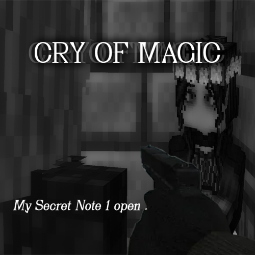 CRY OF MAGIC