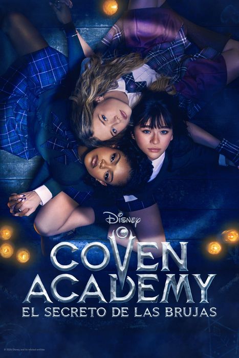 Coven Academy: El hechizo de las brujas T.1 [DSNP WEB-DL 1080p][EAC-3 Español / EAC-3 Inglés / EAC-3 Español latino / EAC-3 Francés + Subs]